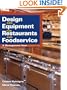 Design and Equipment for Restaurants and Foodservice: A Management View