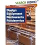 Design and Equipment for Restaurants and Foodservice: A Management View