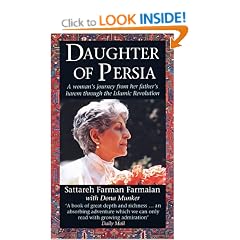 Daughter Of Persia: A Woman's Journey from Her Father's Harem Through the Islamic Revolution