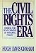 Books : The Civil Rights Era: Origins and Development of National Policy, 1960-1972