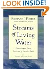 Streams of Living Water: Celebrating the Great Traditions of Christian Faith