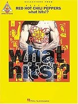 Selections from Best of Red Hot Chili Peppers: What Hits!?