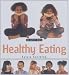 Healthy Eating (Healthy Kids)