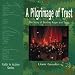 Book A Pilgrimage of Trust (Faith in Action)