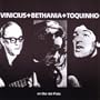 Vinicius + Bethania + Toquinho en Mar del Plata