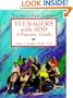 Teenagers With Add: A Parents' Guide (The Special-Needs Collection)