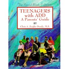 Teenagers with ADD: A Parents' Guide (Special Needs Collection)