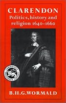 Clarendon: Politics, History and Religion 1640-1660