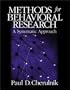 Methods for Behavioral Research: A Systematic Approach