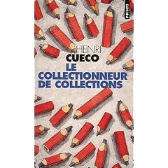 Le collectionneur de collections
