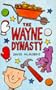 The Wayne Dynasty