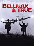 Bellman and True