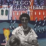 Review Rizzoli International Publications  / Peggy Guggenheim: A Collector's Album