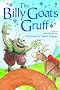 The Billy Goats Gruff: Gift Edition (Young reading)