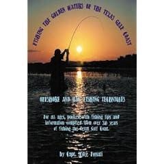 Fishing the Golden Waters of the Texas Gulf Coast
