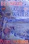 Between the Woods and the Water: on Foot to Constantinople from the Hook of Holland - The Middle Danube to the Iron Gates