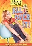 Lizzie McGuire: All Over It! - Book #19: Junior Novel (Lizzie McGuire (Numbered))