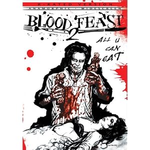 Blood Feast 2 - All You Can Eat
