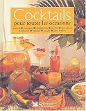 Revue Sélection du Reader's Digest  / Cocktails : Pour toutes les occasions