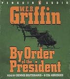 By Order of the President