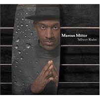 Silver Rain/Marcus Miller