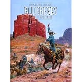 Blueberry, tome 3 : L'Aigle solitairepar Jean Giraud