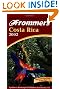 Frommer's Costa Rica 2002 (Frommer's Complete Guides)
