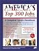 America's Top 300 Jobs: A Complete Career Handbook (America's Top 300 Jobs)