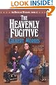The Heavenly Fugitive (House of Winslow)