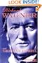 Richard Wagner and German Opera (Classical Composers)