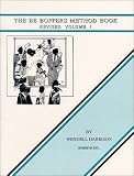 The Be Boppers Method Book Volume I Concert Key with CD