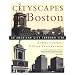 Cityscapes of Boston