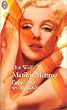 Marilyne Monroe : Enqu�te sur un assassinat