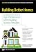 Building Better Homes