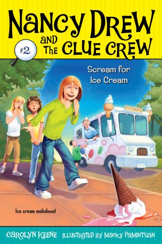 Scream for Ice Cream (Nancy Drew and the Clue Crew Book 2)