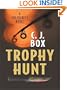 Trophy Hunt: A Joe Pickett Novel