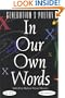 In Our Own Words: An Anthology of Poetry : From a Generation Falsely Labeled (In Our Own Words (Marlow Peerse Weaver))