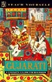 Gujarati : a complete course for beginners