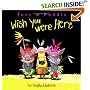 Toot & Puddle: Wish You Were Here (Toot and Puddle)