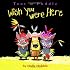 Toot & Puddle: Wish You Were Here (Toot and Puddle)