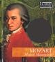Mozart Musical Masterpieces: The Classic Composers: Classical 3