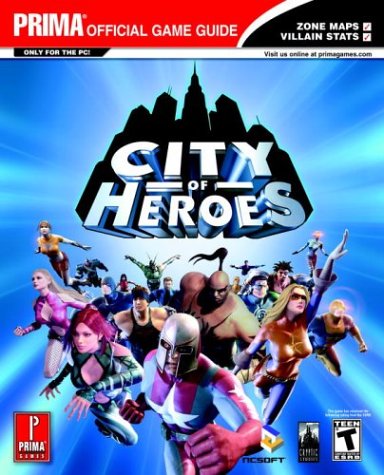 City of Heroes (Primas Strategy Guide)