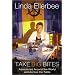 Take Big Bites: Adventures Around the World and Across the Table