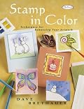 Stamp in Color: Techniques for Enhancing Your Artwork (Pastimes)