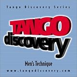 More details of book titled: Tango Discovery Series, Men's Technique (Tango Discovery Series) (Tango Discovery Series)