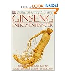 Natural Care Library Ginseng: Safe and Effective Self-Care for Colds, Respiratory... by DK Publishing