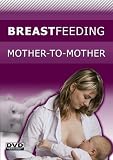 Breastfeeding: Mother-to-Mother