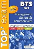 Management des unit�s commerciales BTS MUC