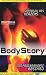 Body Story 3: Supergau des Herzens/Der programmierte Abschied