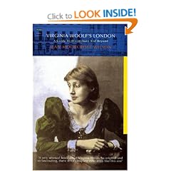 Virginia Woolf's London: A Guide to Bloomsbury and Beyond